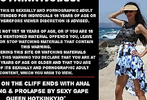 Walk on the cliff overage with anal fisting with the component be incumbent on prolapse by sexy gape queen Hotkinkyjo